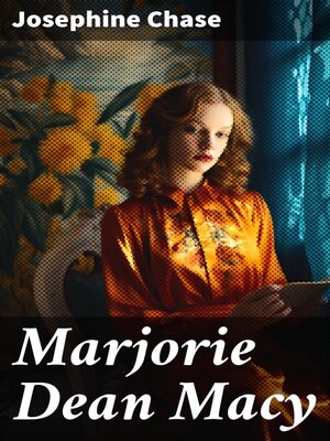 cover image of Marjorie Dean Macy
